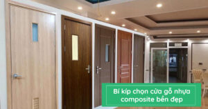 Bí kíp chọn cửa gỗ nhựa composite bền đẹp