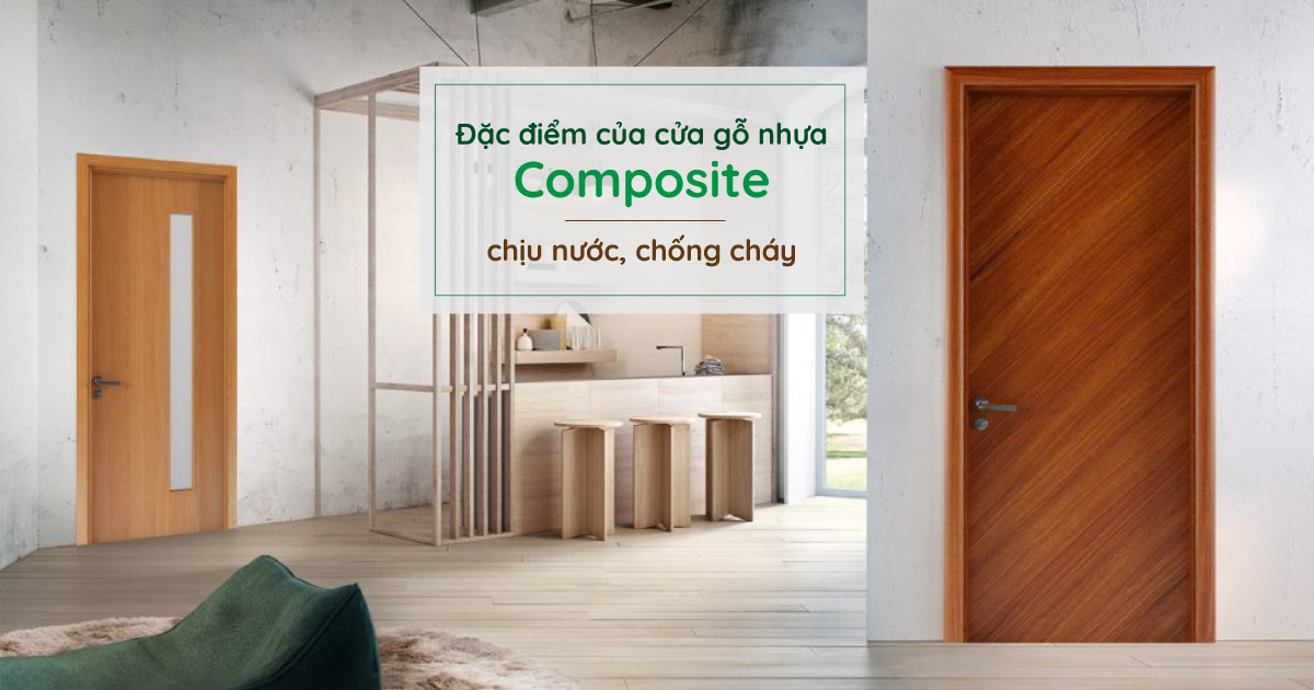 Đặc điểm của cửa gỗ nhựa composite chịu nước, chống cháy